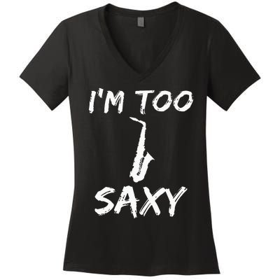 Saxophone Lover Birthday Christmas Gift Idea Women's V-Neck T-Shirt