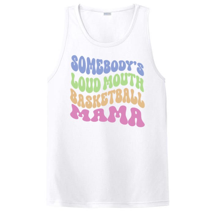 Somebody's Loudmouth Basketball Mom Mama Funny Mother's day PosiCharge Competitor Tank