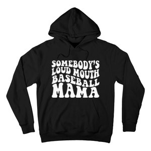 Somebody's Loudmouth Basketball Mama, basketball Mothers Day Hoodie