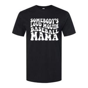 Somebody's Loudmouth Basketball Mama, basketball Mothers Day Softstyle CVC T-Shirt