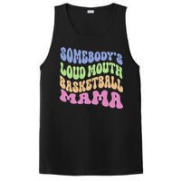 Somebody's Loudmouth Basketball gift for Mothers Day PosiCharge Competitor Tank