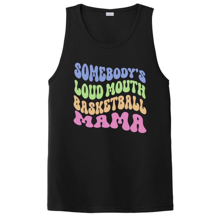 Somebody's Loudmouth Basketball gift for Mothers Day PosiCharge Competitor Tank