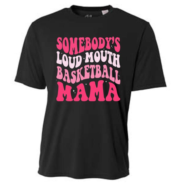 Somebody's Loudmouth Basketball Mama Mothers Day Groovy Cooling Performance Crew T-Shirt