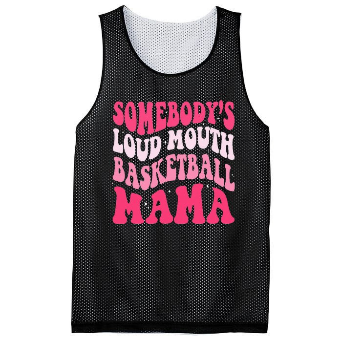 Somebody's Loudmouth Basketball Mama Mothers Day Groovy Mesh Reversible Basketball Jersey Tank