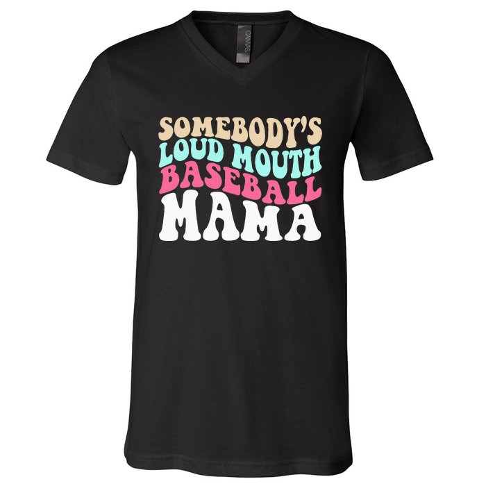 Somebody's Loudmouth Basketball Mama funny Mothers Day V-Neck T-Shirt