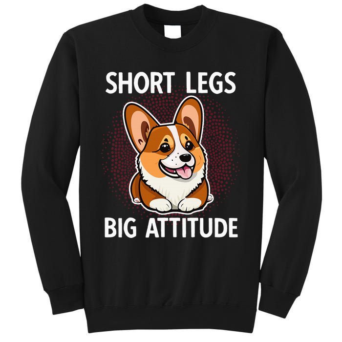 Short Legs Big Attitude Corgi Sweatshirt