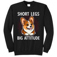 Short Legs Big Attitude Corgi Tall Sweatshirt