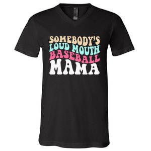 Somebody's Loudmouth Basketball Mama Mothers Day V-Neck T-Shirt