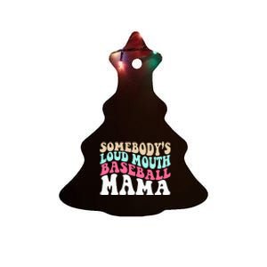 Somebody's Loudmouth Basketball Mama Mothers Day Ceramic Tree Ornament