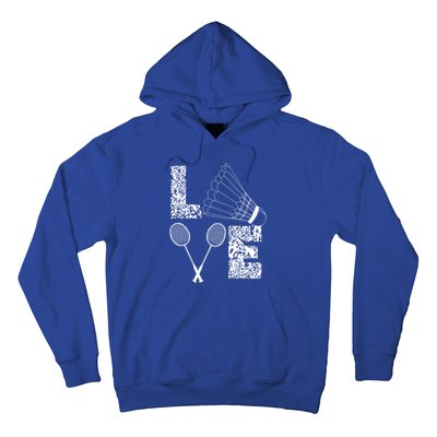 Shuttlecock Love Badminton Racquet Smashs Gift Hoodie