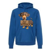 Short Legs Big Attitude Dachshund Cool Gift Premium Hoodie