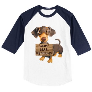 Short Legs Big Attitude Dachshund Cool Gift Baseball Sleeve Shirt