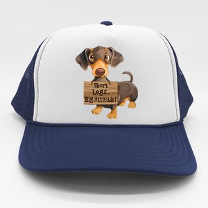 Short Legs Big Attitude Dachshund Cool Gift Trucker Hat