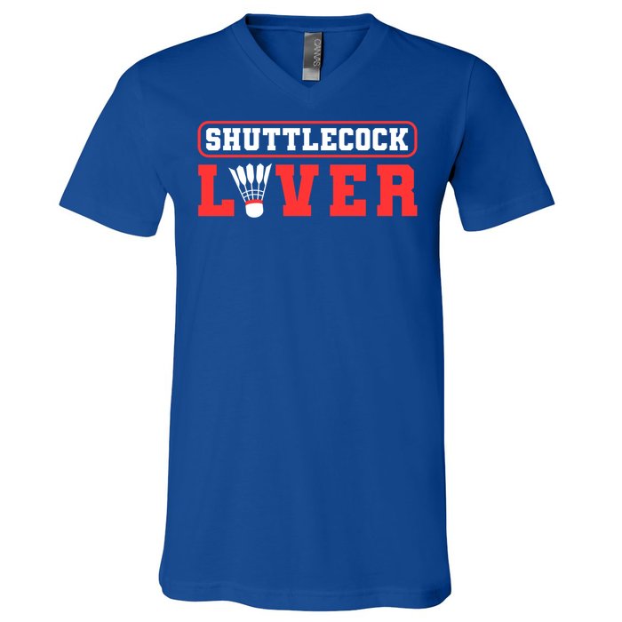 Shuttlecock Lover Badminton Lover Gift V-Neck T-Shirt