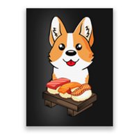 Sushi Life Corgi Dog Lover Kawaii Japanese Anime Gift  Poster