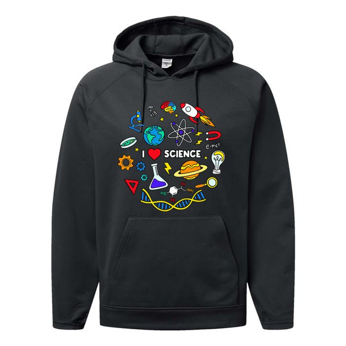 Science Lover Chemistry Biology Physics Love Science Performance Fleece Hoodie