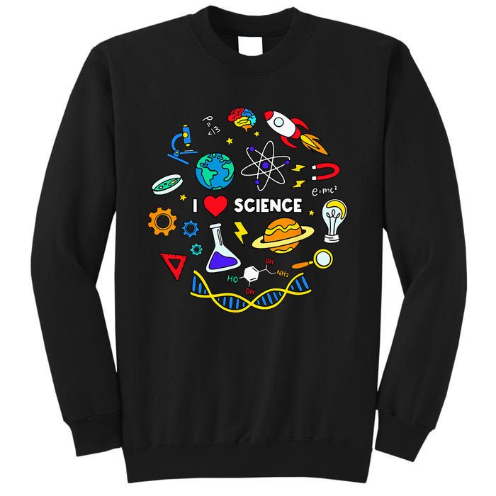 Science Lover Chemistry Biology Physics Love Science Tall Sweatshirt