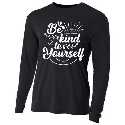 Self Love Care Be Kind To Yourself Cooling Performance Long Sleeve Crew