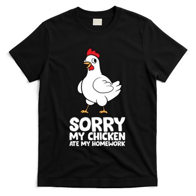 School Love Chickens Sorry My Chicken Ate My Homework T-Shirt