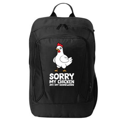 School Love Chickens Sorry My Chicken Ate My Homework City Backpack