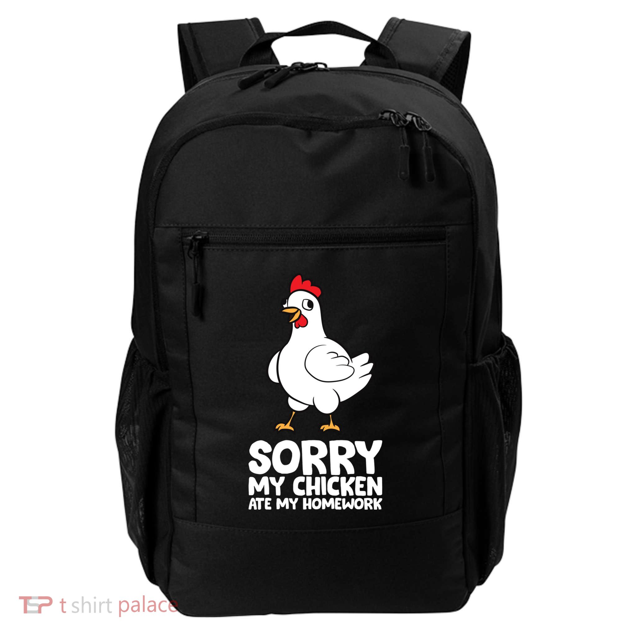 School Love Chickens Sorry My Chicken Ate My Homework Backpack