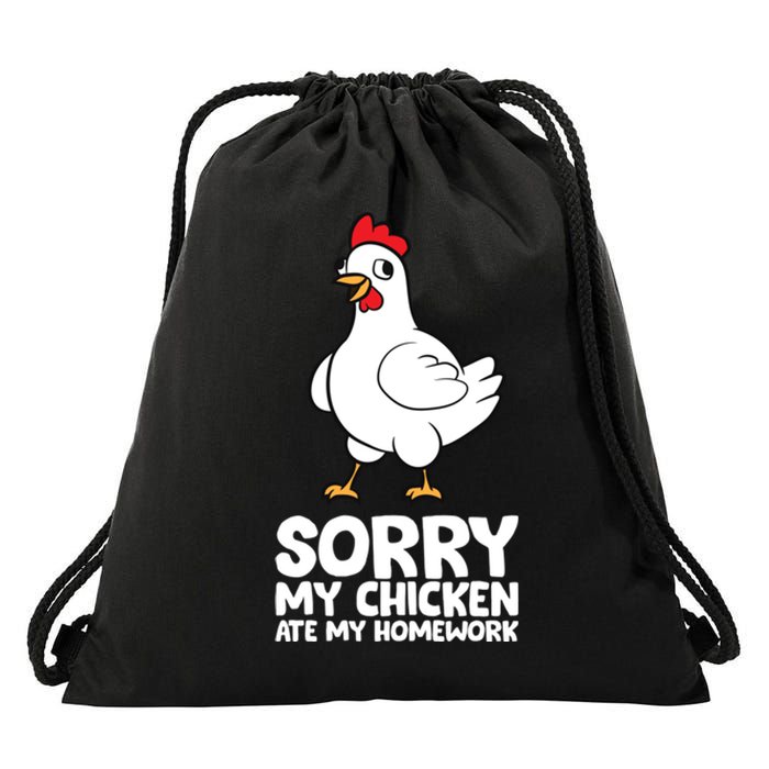 School Love Chickens Sorry My Chicken Ate My Homework Drawstring Bag