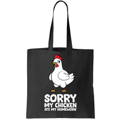 School Love Chickens Sorry My Chicken Ate My Homework Tote Bag