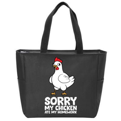 School Love Chickens Sorry My Chicken Ate My Homework Zip Tote Bag