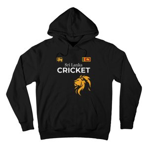 Sri Lanka Cricket Perfect For Lankan Cricket Fans Hoodie