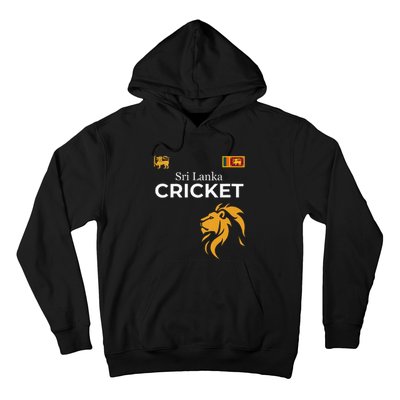 Sri Lanka Cricket Perfect For Lankan Cricket Fans Hoodie