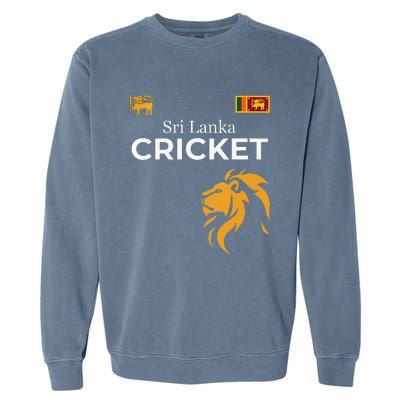 Sri Lanka Cricket Perfect For Lankan Cricket Fans Garment-Dyed Sweatshirt