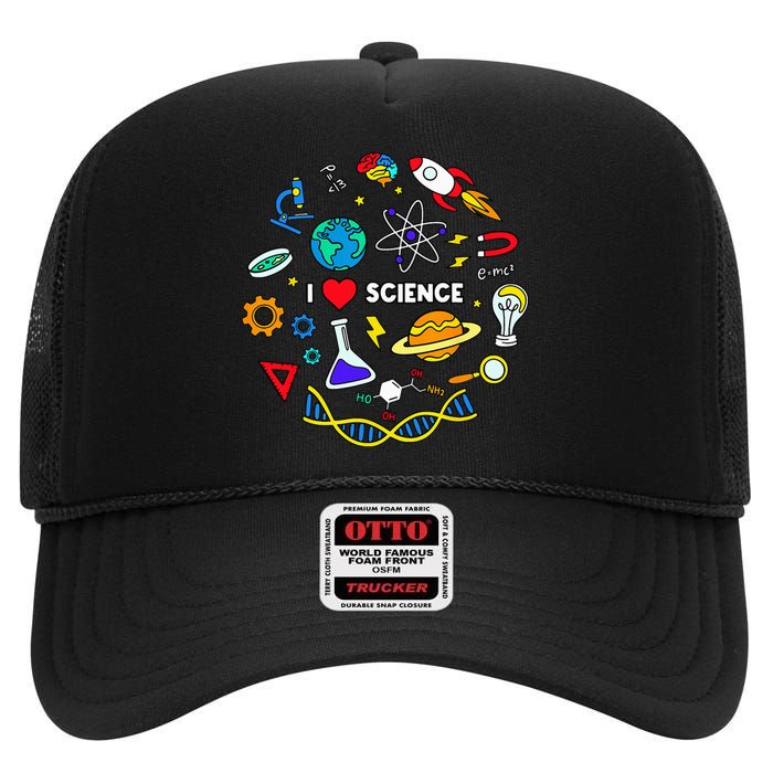 Science Lover Chemistry Biology Physics Love Science High Crown Mesh Back Trucker Hat