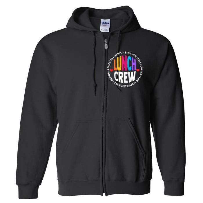 School Lunch Crew Funny Ladies Cafeteria Workers Lunch Lady Zip Hoodie Full Zip Hoodie