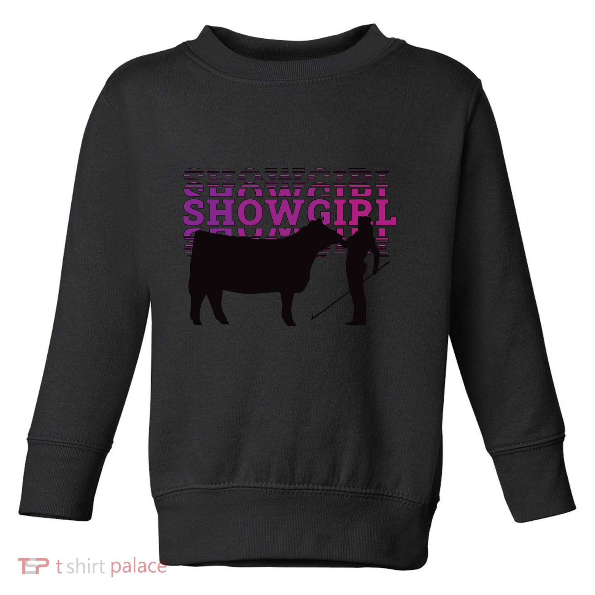 Showgirl Livestock Cattle Showing Fun Show Cattle Toddler Sweatshirt