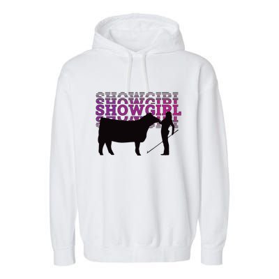 Showgirl Livestock Cattle Showing Fun Show Cattle Garment-Dyed Fleece Hoodie