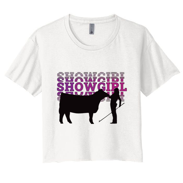 Showgirl Livestock Cattle Showing Fun Show Cattle Women's Crop Top Tee