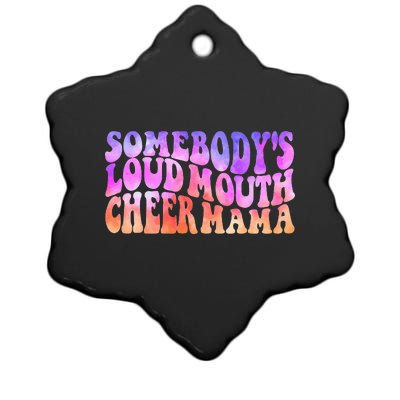 Somebody's Loudmouth Cheer Mama Retro Funny Mother's Day Ceramic Star Ornament