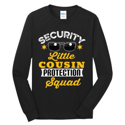 Security Little Cousin Protection Squad Birthday Bro Party Tall Long Sleeve T-Shirt