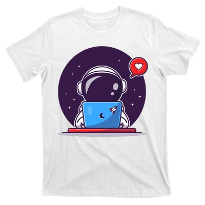 Sending Love, Cute Astronaut On A Laptop T-Shirt