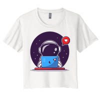 Sending Love, Cute Astronaut On A Laptop Women's Crop Top Tee