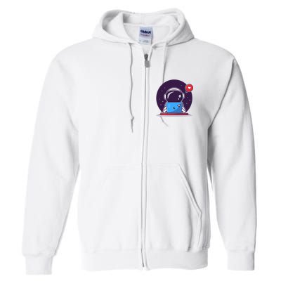 Sending Love, Cute Astronaut On A Laptop Full Zip Hoodie
