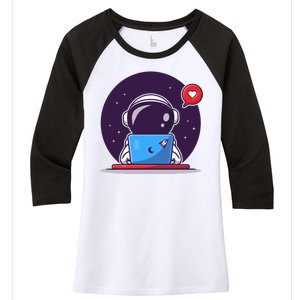 Sending Love, Cute Astronaut On A Laptop Women's Tri-Blend 3/4-Sleeve Raglan Shirt