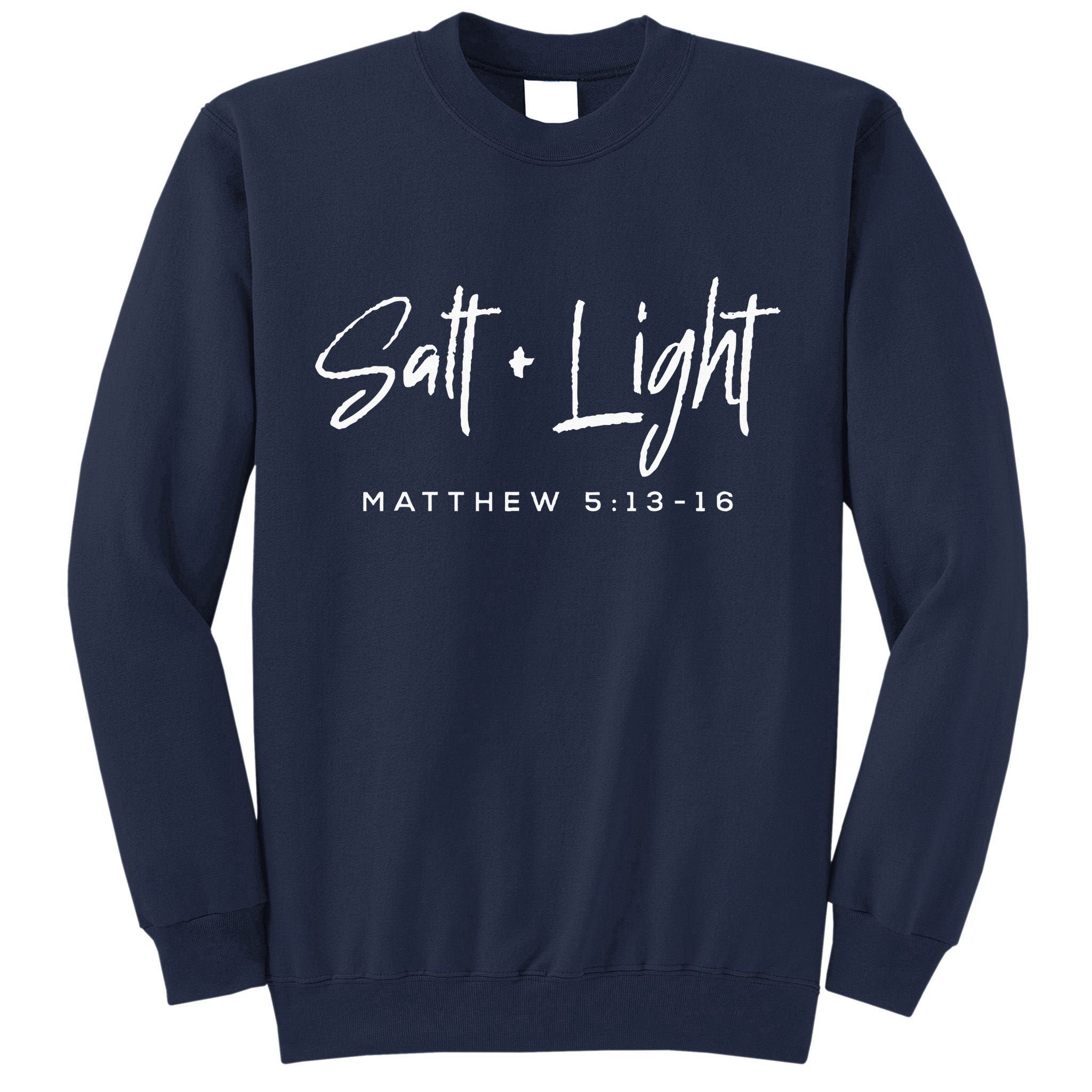 Salt Light Christmas Matthew 5 13 16Bible Christian Tall Sweatshirt