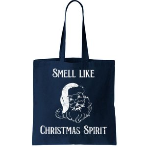 Smells Like Christmas Tote Bag