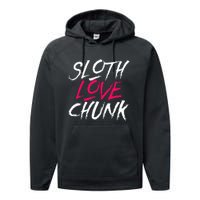 Sloth Love Chunk Vintage 80s Movie Gift Performance Fleece Hoodie