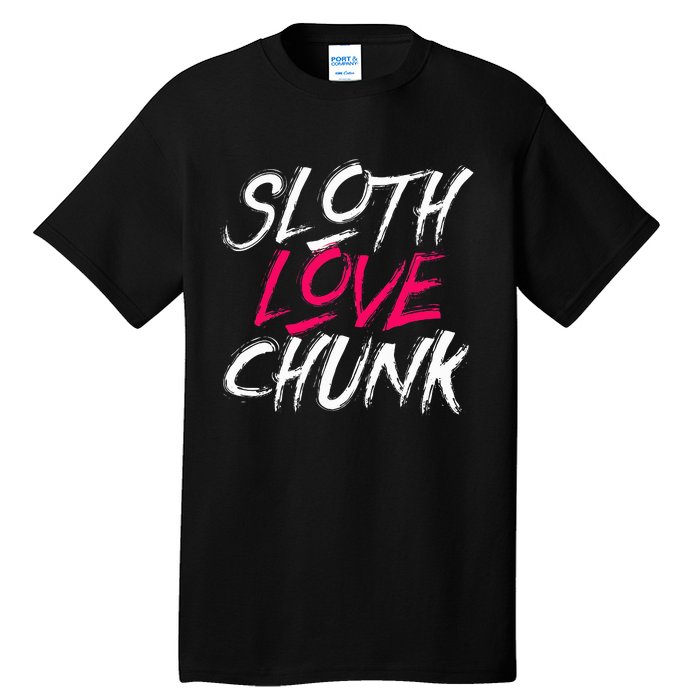 Sloth Love Chunk Vintage 80s Movie Gift Tall T-Shirt