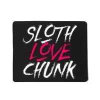 Sloth Love Chunk Vintage 80s Movie Gift Mousepad