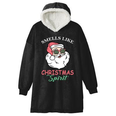 Smells Like Christmas Spirigift Funny Santa Claus Gift Hooded Wearable Blanket