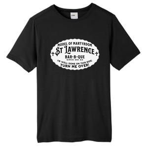 St Lawrence Catholic BBQ Fathers Day gift Deacon Tall Fusion ChromaSoft Performance T-Shirt