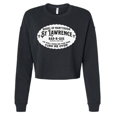 St Lawrence Catholic BBQ Fathers Day gift Deacon Cropped Pullover Crew
